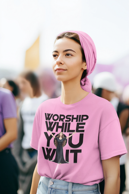 Worship While You Wait - White Woman